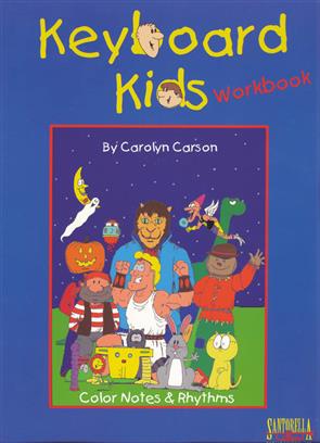 CARSON C. - KEYBOARD KIDS WORKBOOK -