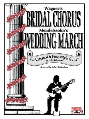 MENDELSSOHN - MARCHA NUPCIAL Y MARCHA NUPCIAL (TABLATURA) -