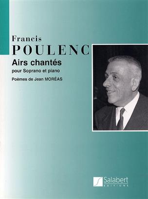 POULENC F. - AIRS CHANTES DAPRES DES POEMES DE J.MOREAS