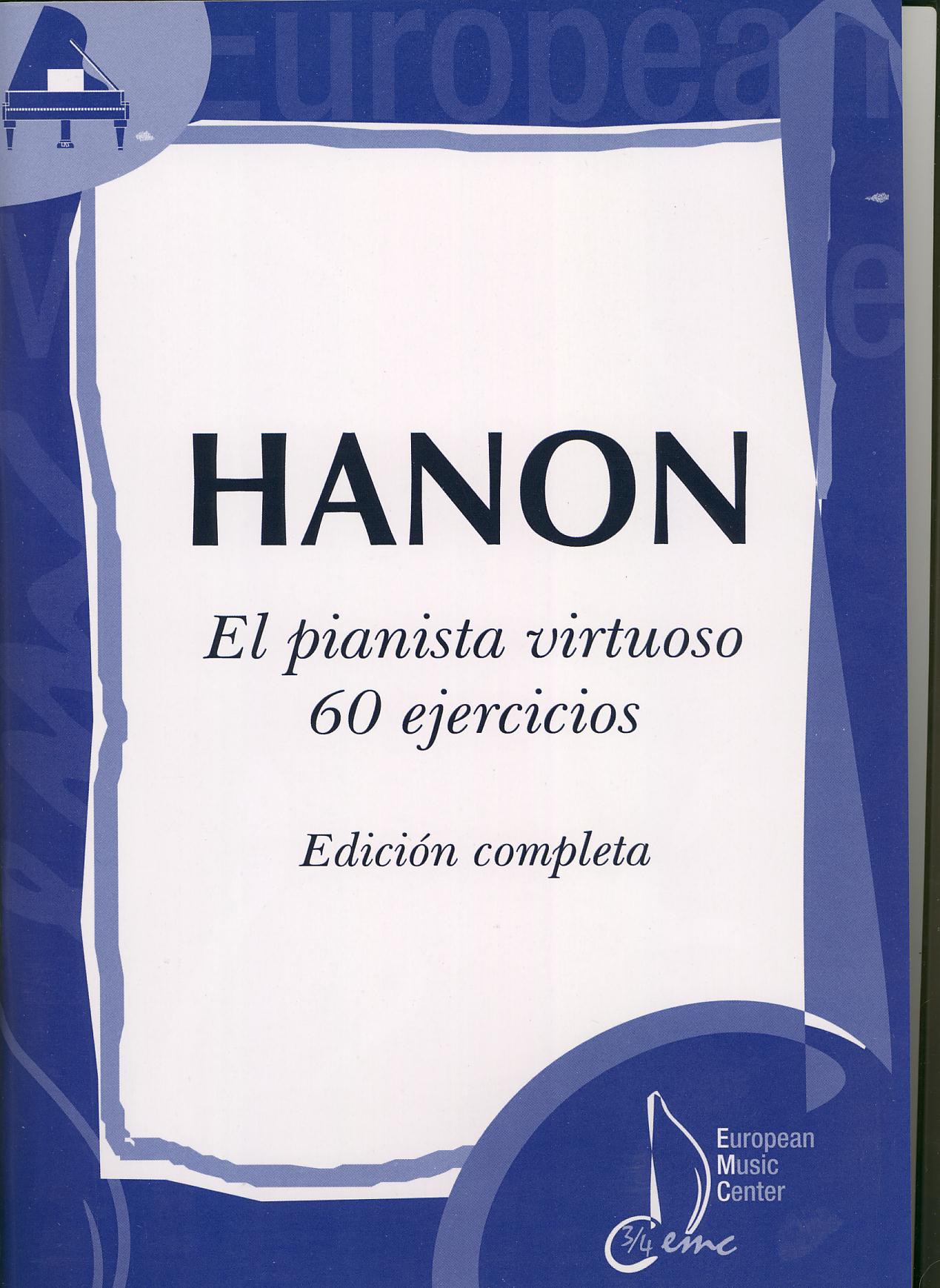 HANON C.L.- EL PIANISTA VIRTUOSO (60 EJERCICIOS) EDICION COMPLETA