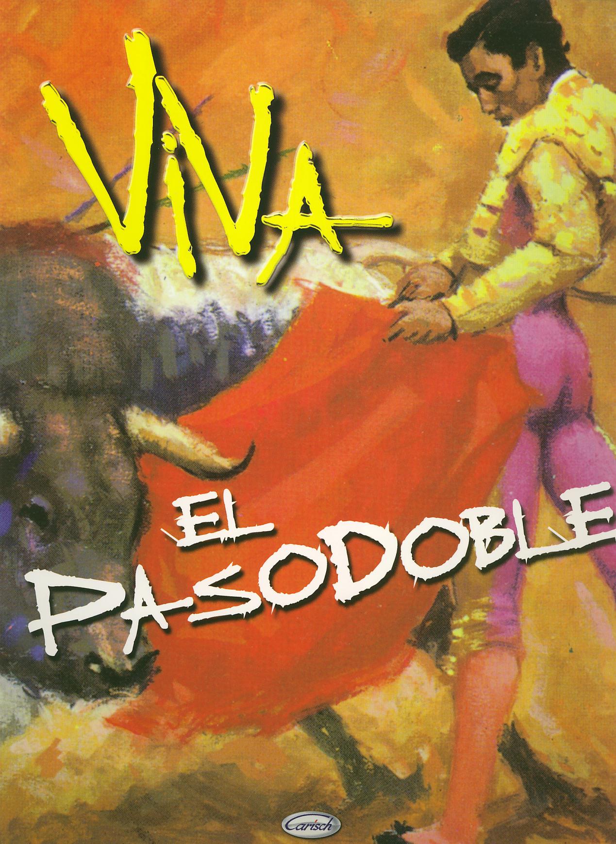 ALBUM - VIVA EL PASODOBLE (20 pasodobles)