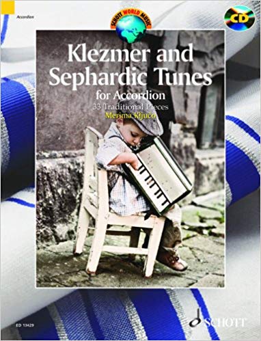 ALBUM - KLEZMER AND SEPHARDIC TUNES FOR ACCORDION