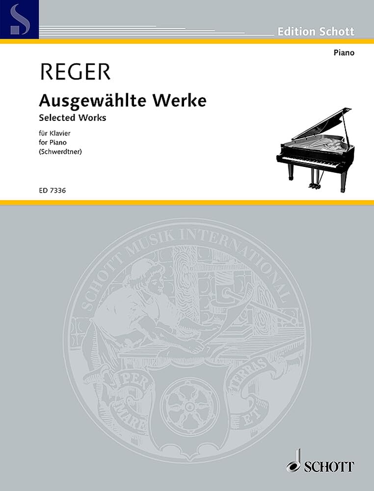 REGER M. - SELECTED WORKS (PIANO)
