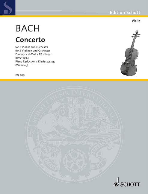 BACH J.S. - CONCIERTO DOBLE RE m - BWV.1043