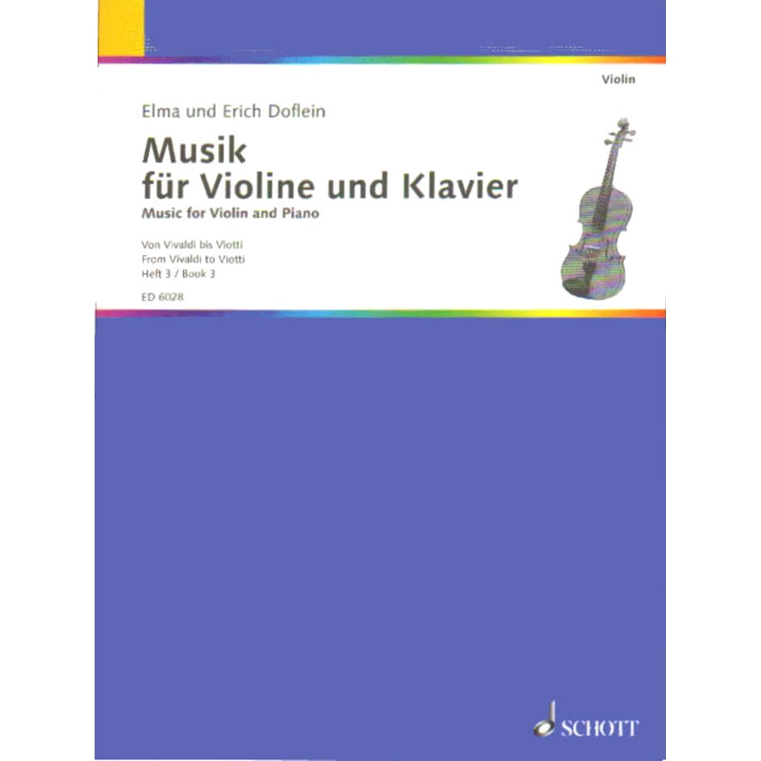 DOFLEIN E./E. - MUSICA PARA VIOLIN Y PIANO V.3 DE VIVALDI A VIOTTI