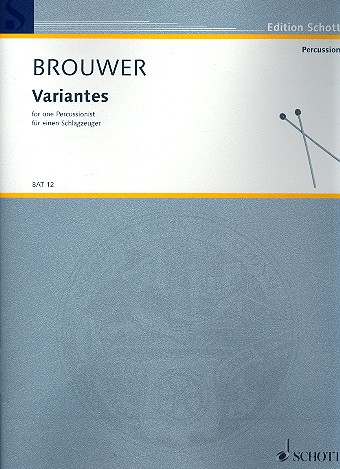 BROUWER L. - VARIANTES -UN PERCUSIONISTA