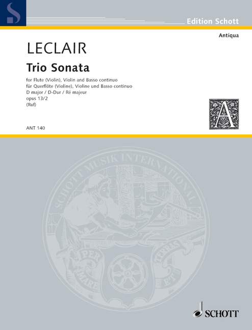 LECLAIR J.B. - TRIO SONATA RE M (FLAUTA o VIOLIN Y PIANO) OP.13 Nº 2