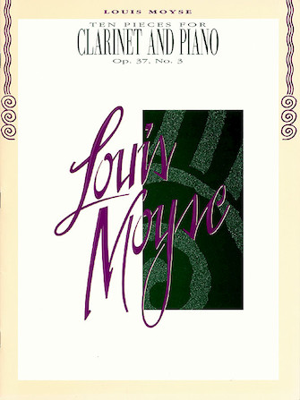 MOYSE L. - PIEZAS (10) (CL) - OP.37 Nº3