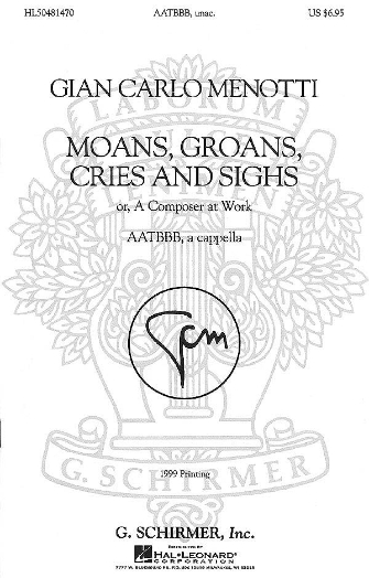 MENOTTI G.C. - MOANS, GROANS, CRIES AND SIGHS    AATBBB -