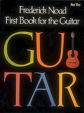 NOAD F. - FIRST BOOK FOR THE GUITAR V.2 -