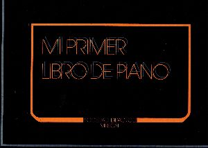 SDM - MI PRIMER LIBRO DE PIANO -(NEGRO)