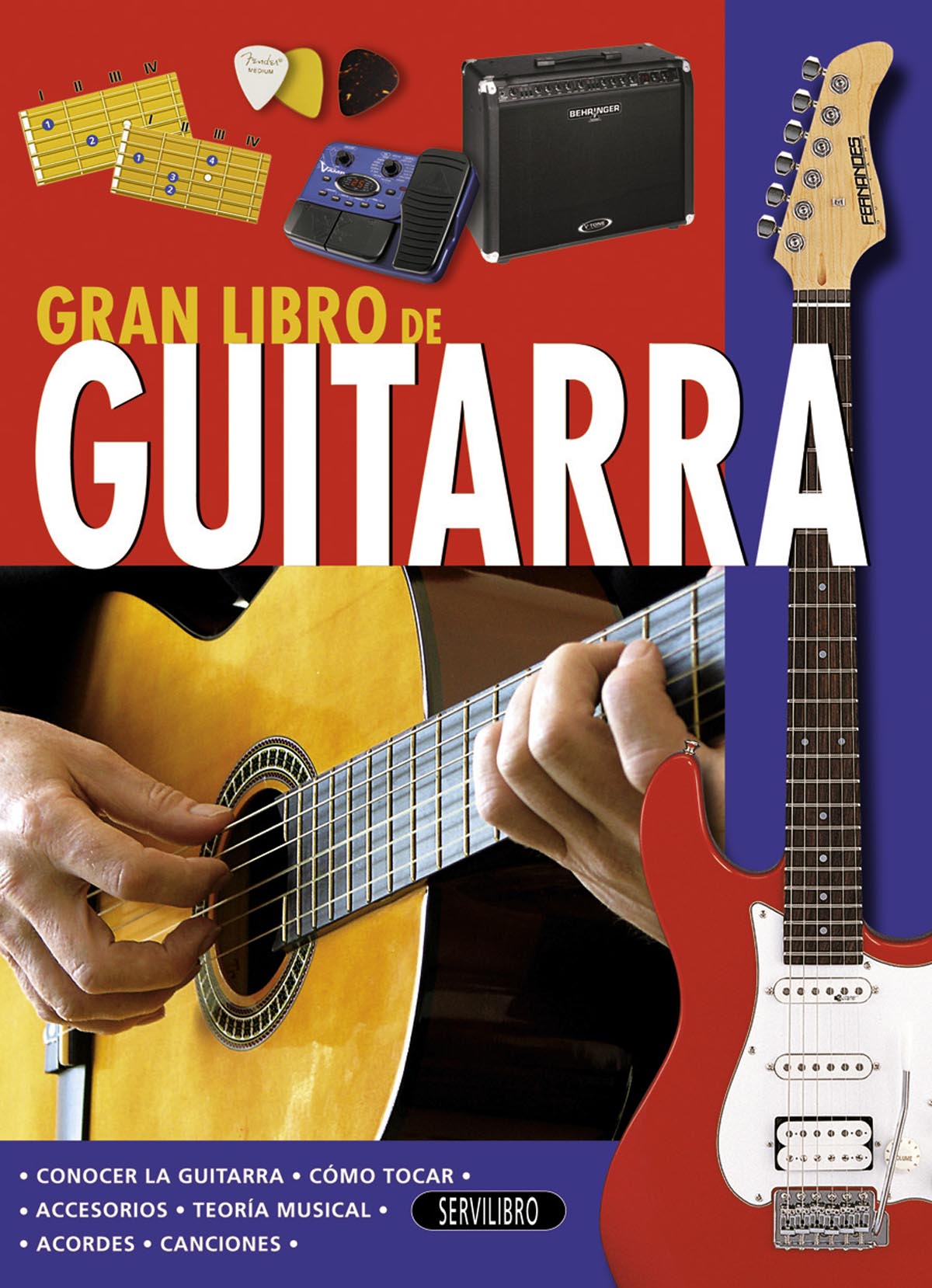 GRAN LIBRO DE GUITARRA (COMO TOCAR.ACORDES,CANCIONES,TEORIA,ACCESORIOS)