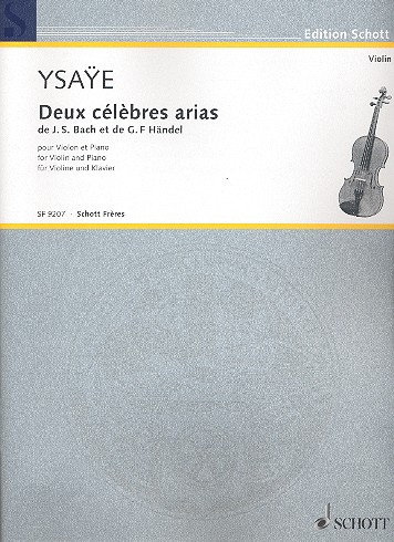 BACH J.S./HANDEL G.F. - CELEBRES ARIAS (2) REVISION YSAYE