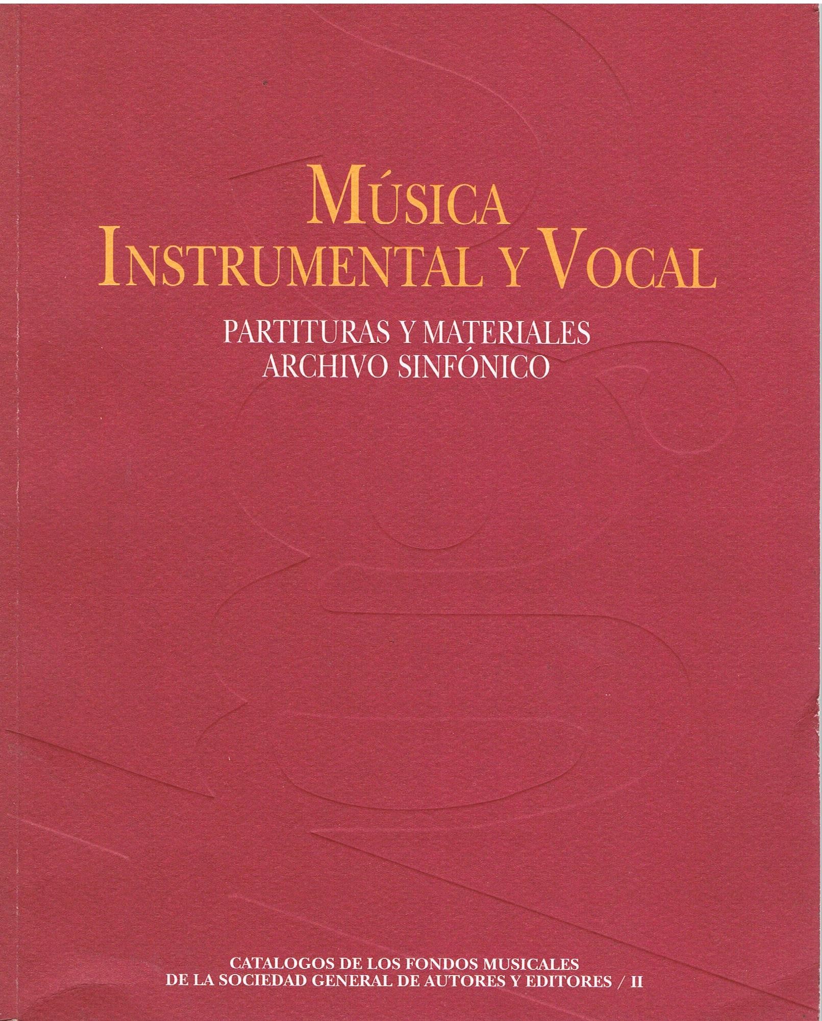 ALBUM - MUSICA INSTRUMENTAL Y VOCAL-PARTITURAS Y MATERIALES ARCHIVO SINFONICO