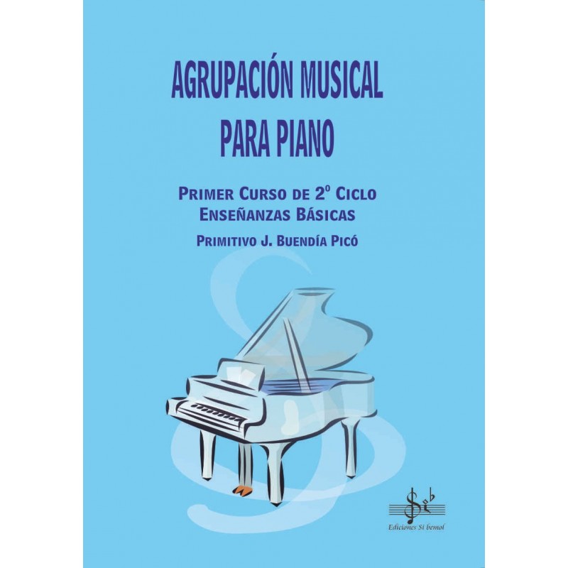 BUENDIA PICO P. - AGRUPACION MUSICAL PIANO 1 (+CD)