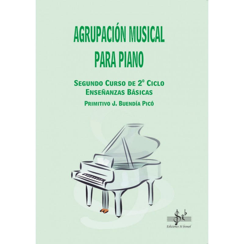 BUENDIA PICO P. - AGRUPACION MUSICAL PIANO 2 (+CD)