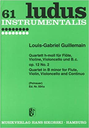 GUILLEMAIN L. - CUARTETO PARA FL/V/VC Y P OP.12 Nº 2