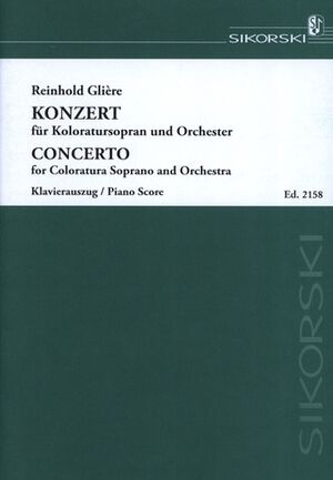 GLIERE R. - CONCIERTO SOPRANO COLORATURA OP.82