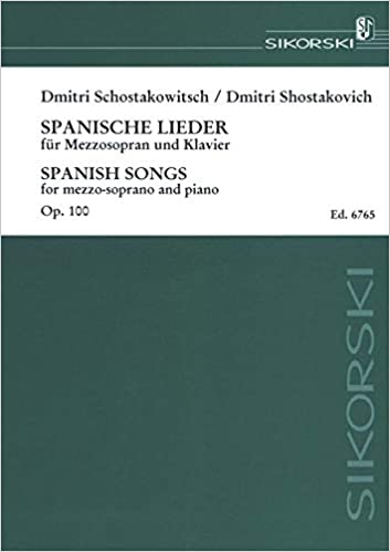 SHOSTAKOVICH D. - LIEDER ESPAÑOLES (MSP) OP.100