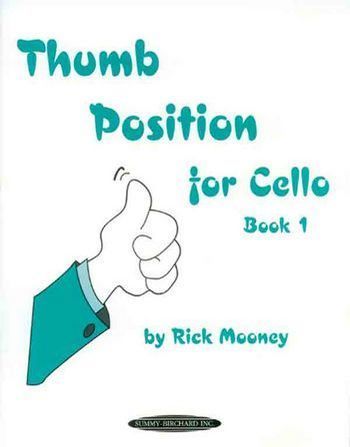 MOONEY R. -  POSICION DEL PULGAR Nº 1- CELLO-