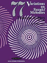 STARR W. - 77 VARIATIONS ON SUZUKI MELODIES VIOLA*AGOTADO EN LA EDITORIAL*