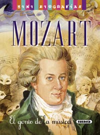 MORAN J. - MOZART EL GENIO DE LA MUSICA (MINI BIOGRAFIA)
