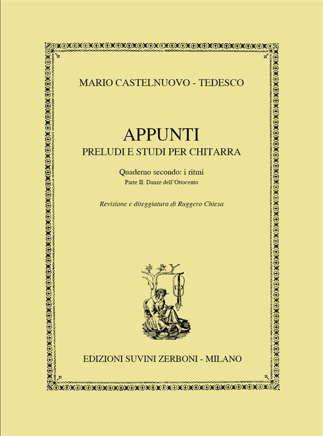 CASTELNUOVO TEDESCO M. - APPUNTI V.2 PARTE 2 -