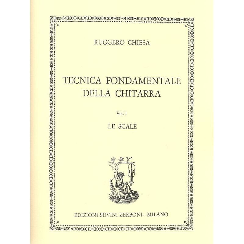 CHIESA R. - TECNICA FUNDAMENTAL V.1 LA ESCALA