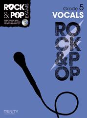 TRINITY COLLEGE - ROCK & POP EXAMS VOCALS GRADE 5 +CD