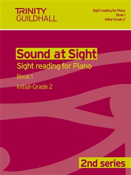 TRINITY GUILDHALL - SOUND AT SIGHT PIANO 1 (INITIAL- GRADE 2)