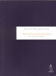 MONTSALVATGE X. - PEQUEÑA SUITE BURLESCA