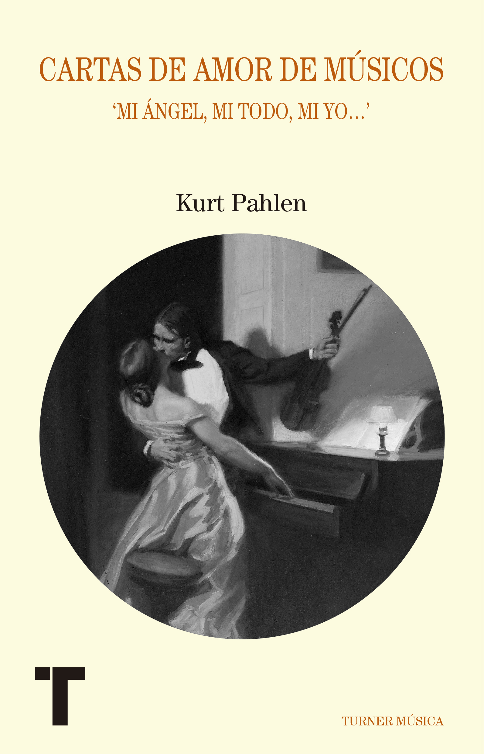 PAHLEN K.- CARTAS DE AMOR DE GRANDES COMPOSITORES