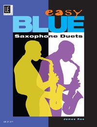 RAE J. - EASY BLUE SAXOPHONE DUETS (ALTO o TENOR SAX)