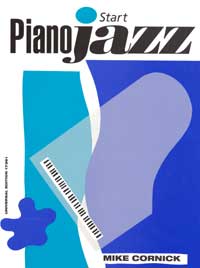 CORNICK M. - START PIANO JAZZ -