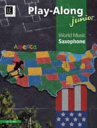 DIERMAIER J. - PLAY ALONG WORLD MUSIC JUNIOR AMERICA SAXOFON  (+CD) -