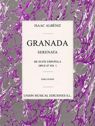 ALBENIZ I. - GRANADA,SERENATA DE LA SUITE ESPAÑOLA - OP.47 Nº1