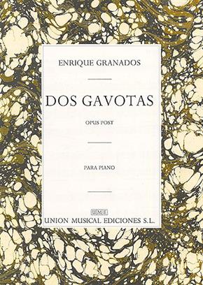 GRANADOS E. - GAVOTAS (2) - OP.POST.