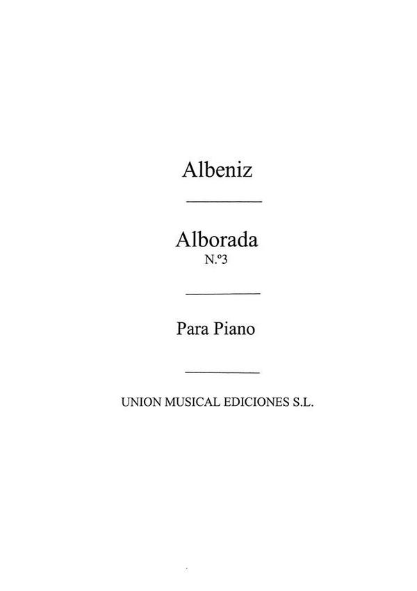 ALBENIZ I. - ALBORADA DE RECUERDOS DE VIAJE - OP.71 Nº3