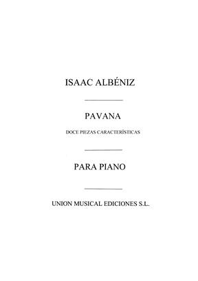 ALBENIZ I. - PAVANA DE PIEZAS CARACTERISTICAS - OP.92 Nº8
