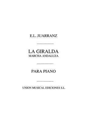 JUARRANZ E.L. - LA GIRALDA (MARCHA ANDALUZA) PIANO