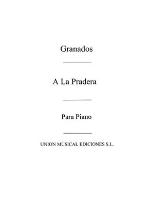 GRANADOS E. - A LA PRADERA -