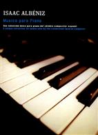 ALBENIZ I. - MUSICA PARA PIANO -