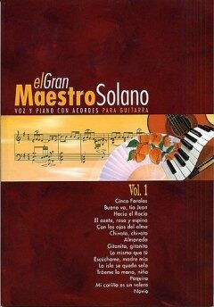 J.SOLANO.-El Gran Maestro Solano: Volume 1