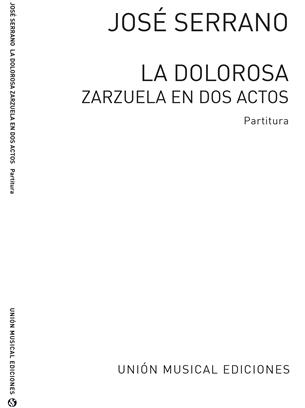 SERRANO J. - LA DOLOROSA -