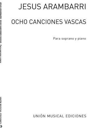 ARAMBARRI - CANCIONES VASCAS (8)    SOP -
