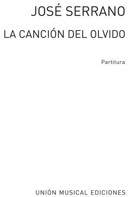 SERRANO J. - CANCION DEL OLVIDO -