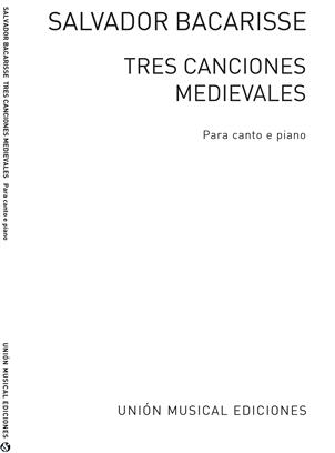 BACARISSE S. - CANCIONES MEDIEVALES (3) -