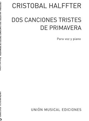 HALFFTER C. - CANCIONES TRISTES DE PRIMAVERA (2) -