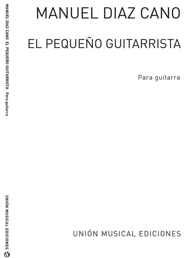 DIAZ CANO M. - EL PEQUEÑO GUITARRISTA -