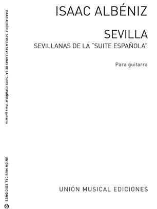 ALBENIZ I. - SEVILLA,SEVILLANAS DE SUITE ESPAÑOLA - OP.47 Nº3